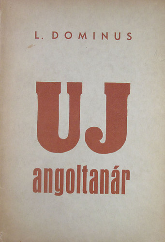 Dominus László - Új angoltanár