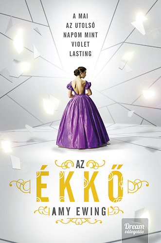 Amy Ewing - Az �kk�