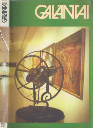 Galntai Gyrgy - Galntai: Lifeworks (dediklt, szmozott)