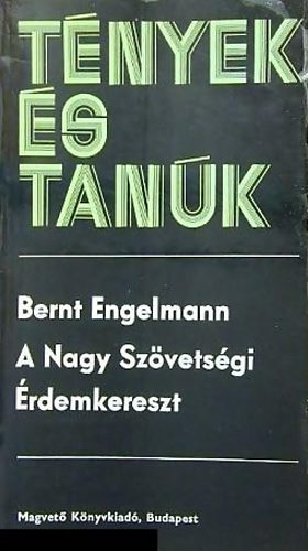Bernt Engelmann - A Nagy Szövetségi Érdemkereszt