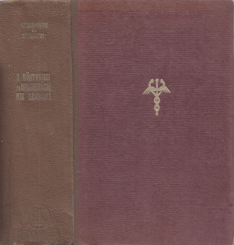 Dr. Dr. Szemenyei J�nos M�sz�rovits Tibor - A k�nyvvitel �s az organiz�ci� kis lexikona