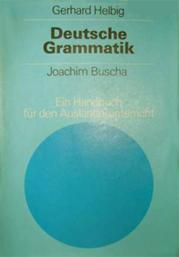 G.-Buscha, J Helbig - Deutsche grammatik