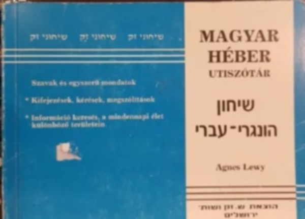 Agnes Lewy - Magyar-hber tisztr