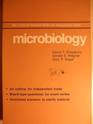 David T. Kingsbury - Gerald E. Wagner - Microbiology (The National medical series for independent study)