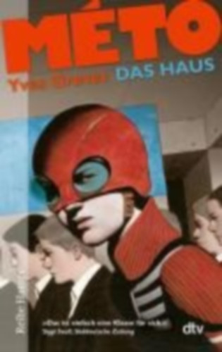 M�TO Das Haus