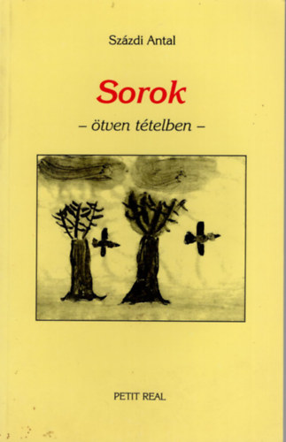 Sz�zdi Antal - Sorok - �tven t�telben- vers