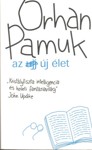 Orhan Pamuk - Az �j �let