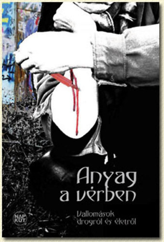 Szondi Gyrgy - Anyag a vrben
