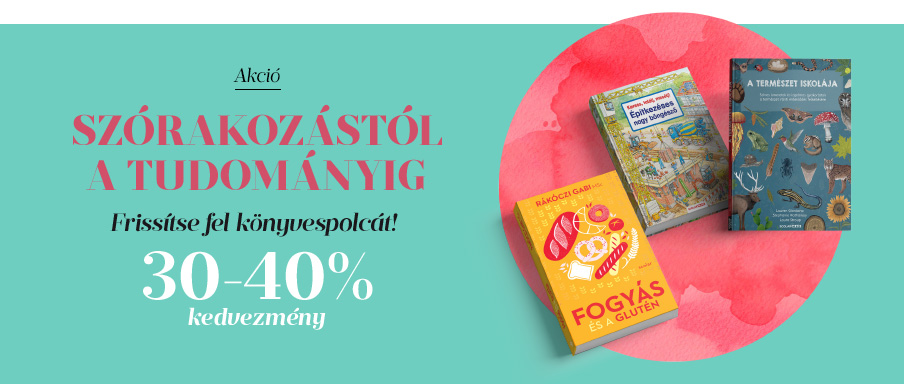 Sz�rakoz�st�l a tudom�nyig