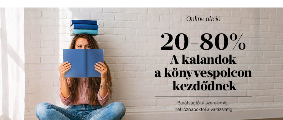 A kalandok a k�nyvespolcon kezd�dnek